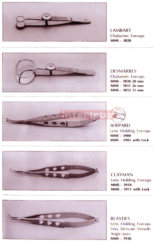 Forceps (Lambart, Desmarres, Shepard, Clayman, Blaydes)